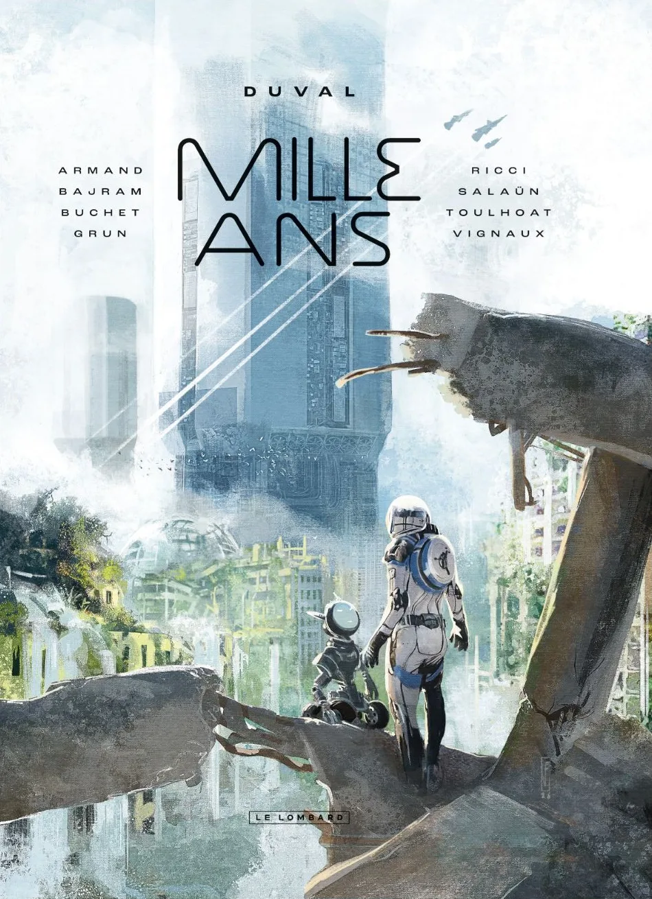 Couverture de Mille Ans : une astronaute et son petit robot face à une ville en ruines reprise par la végétation, dominée par une immense tour